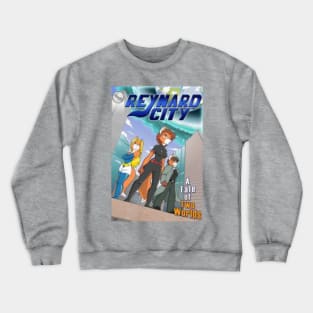 A Tale of Two Worlds (Concept cover by GreyofPTA) Crewneck Sweatshirt